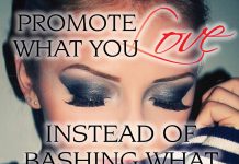 Photo Quote: Promote What You Love…